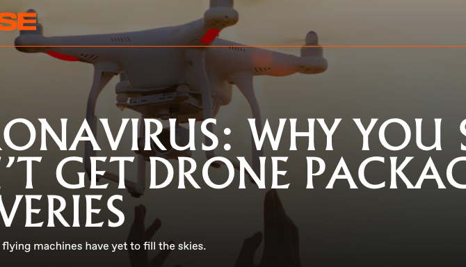 Drone and Coronavirus